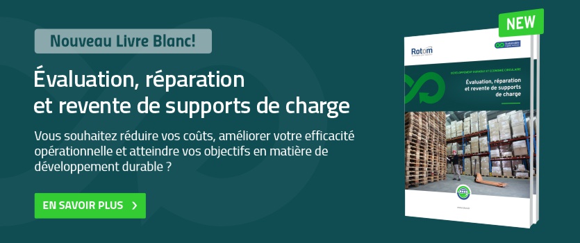Évaluation, réparation et revente de supports de charge